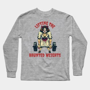 Haunted weights Long Sleeve T-Shirt